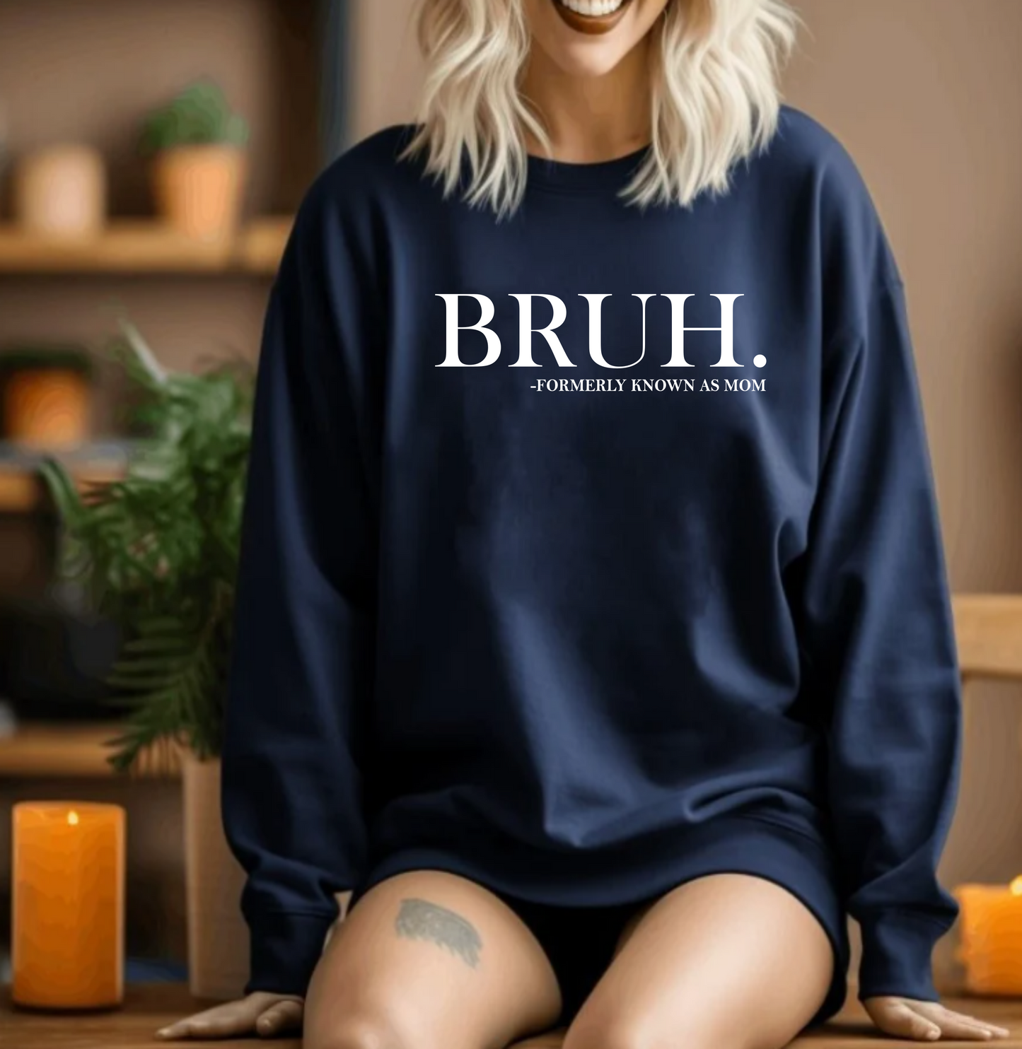 Bruh, formerly known as mom crewneck sweatshirt.  Custom name available