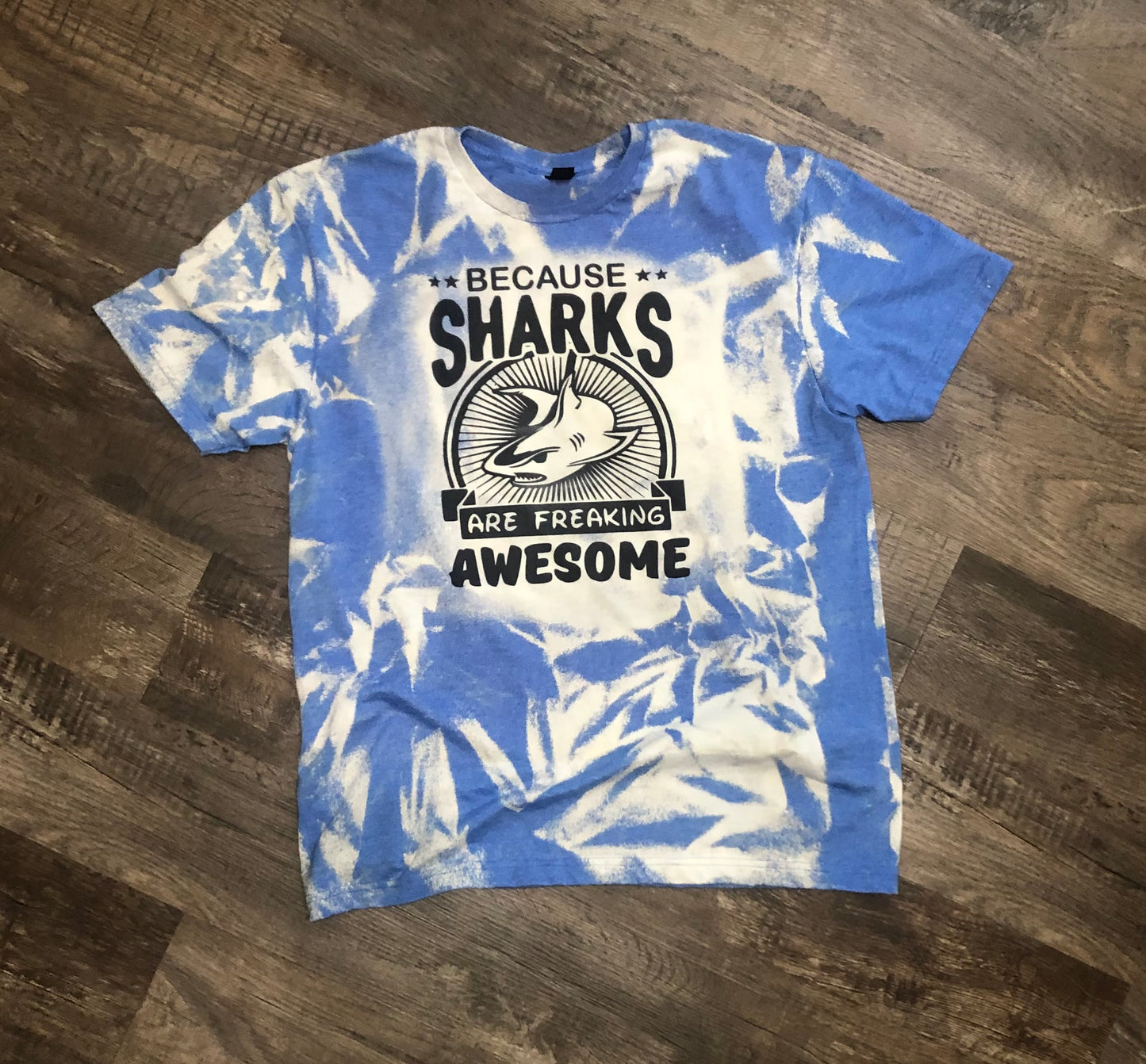 Because Sharks are Freaking Awesome Tee