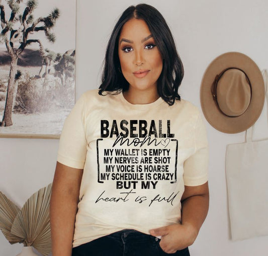 baseball mom tee.  My wallet is empty, my nerves are shot, my voice is hoarse, my schedule is crazy but my heart is full