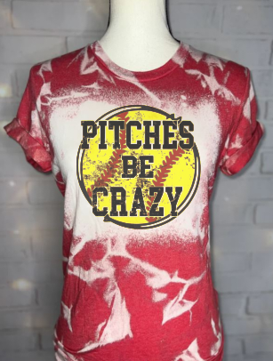 Pitches be crazy bleached softball tee
