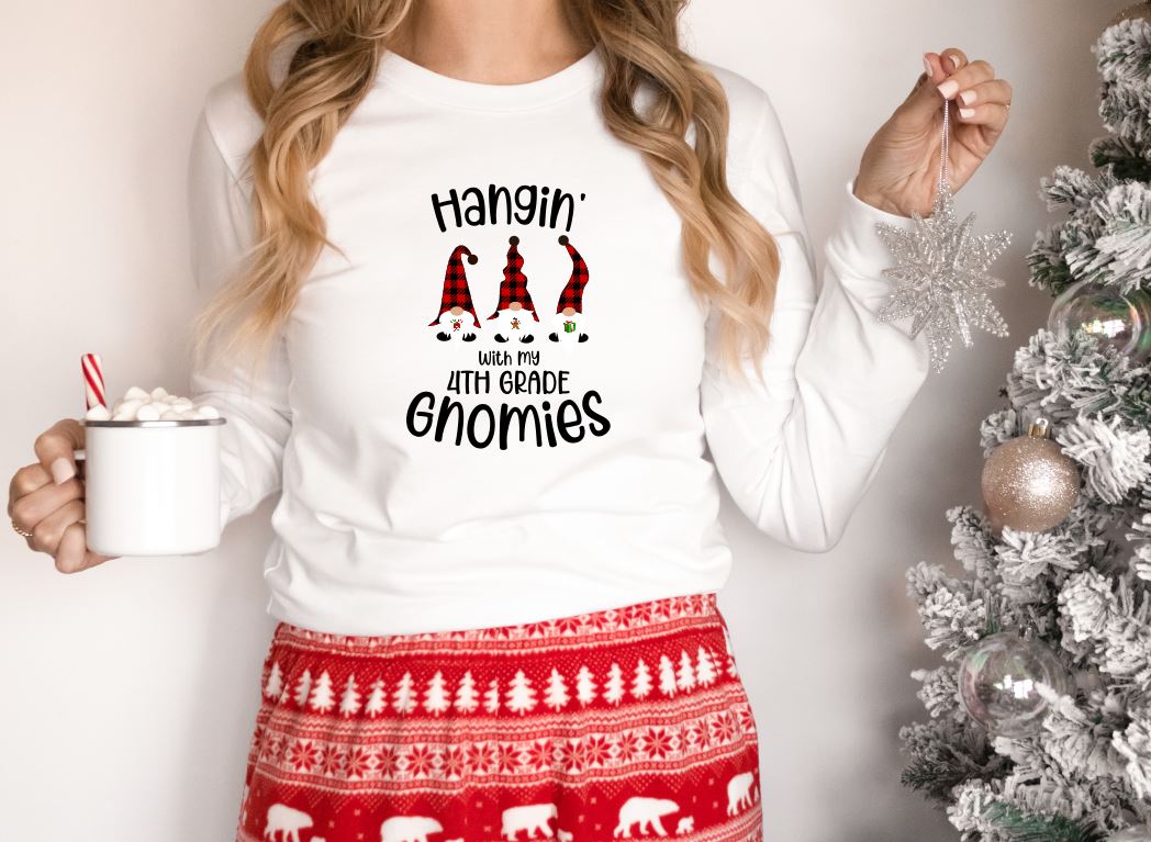 Hangin' with my 4th Grade Gnomies (Custom) Christmas Teacher Long Sleeve Shirt