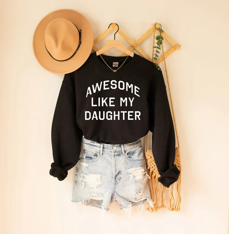 Awesome like my Daughter(s) ~ Customizable - Liv's Boutique