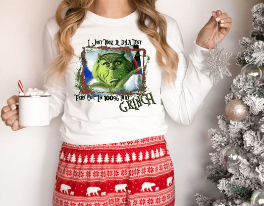 I Just Took a DNA Test, Turns Out I'm 100% That Grinch Unisex Long Sleeve Shirt