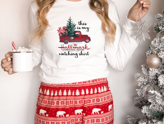 This is my Hallmark Christmas Movies Watching Shirt