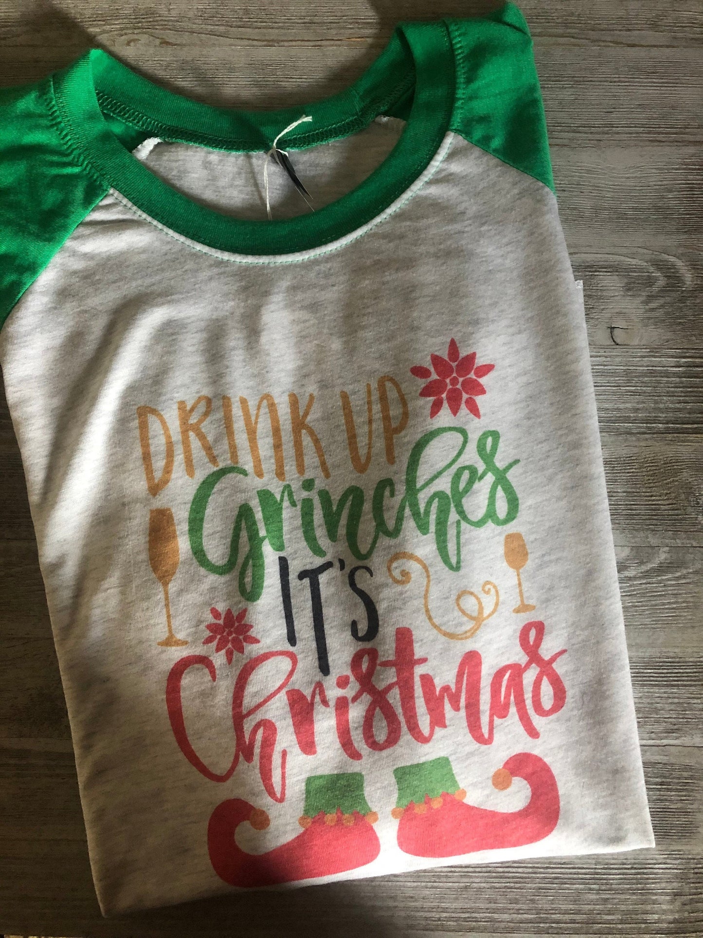 Drink Up Grinches Christmas Raglan