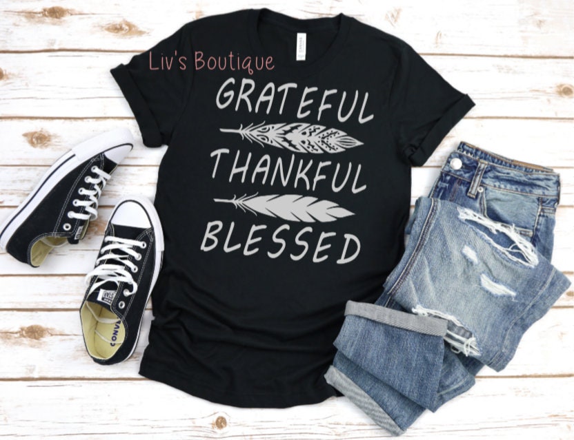 Grateful Thankful Blessed - Liv's Boutique
