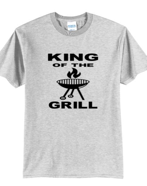 King of the Grill, Father's Day Shirts, Gifts for Dad, Papa Shirts, Grandpa or Dad Birthday gifts, Grill lovers, Grill Master, Husband Gift - Liv's Boutique