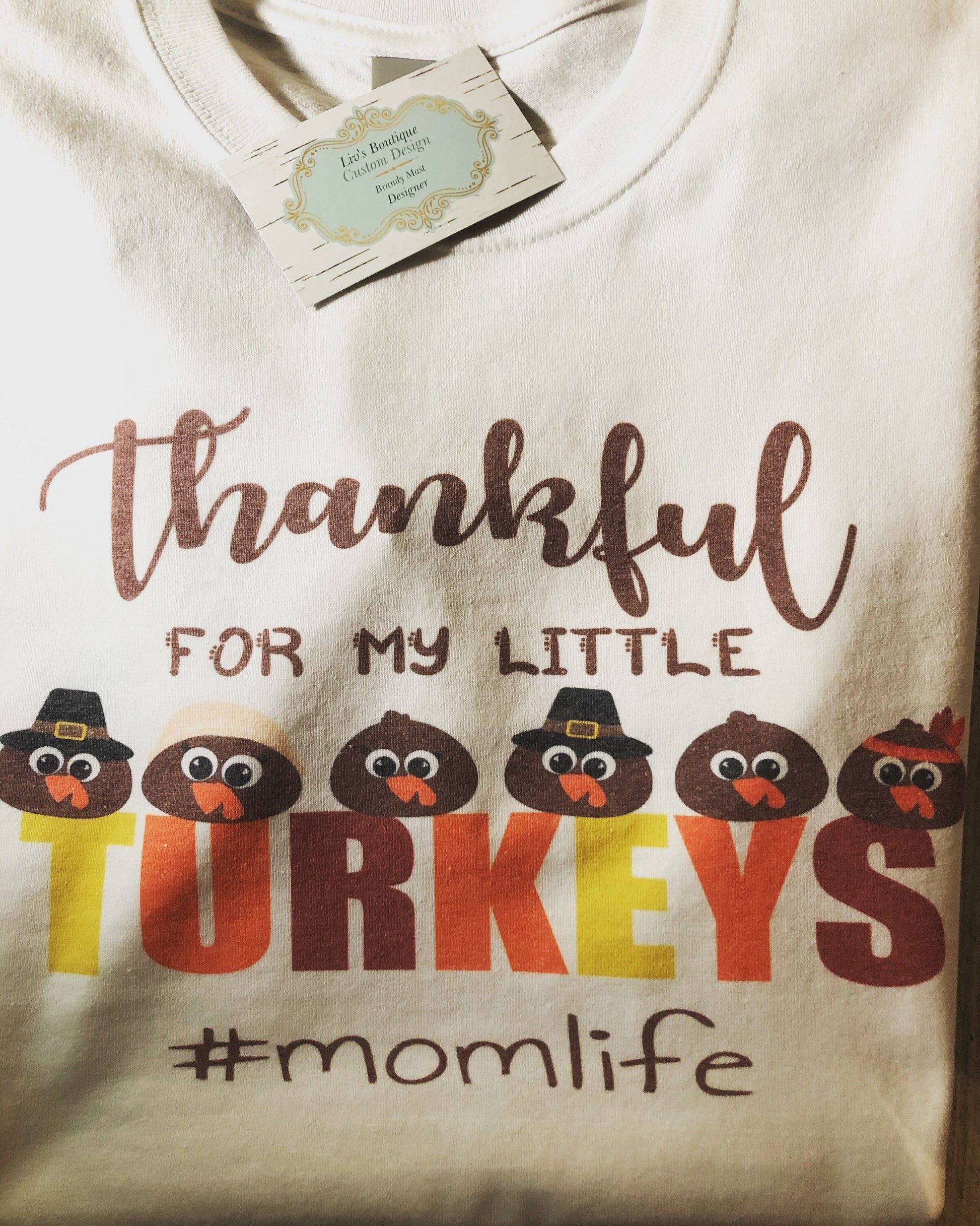 Teacher Thanksgiving Shirt ~ Thankful for my little turkeys - Liv's Boutique