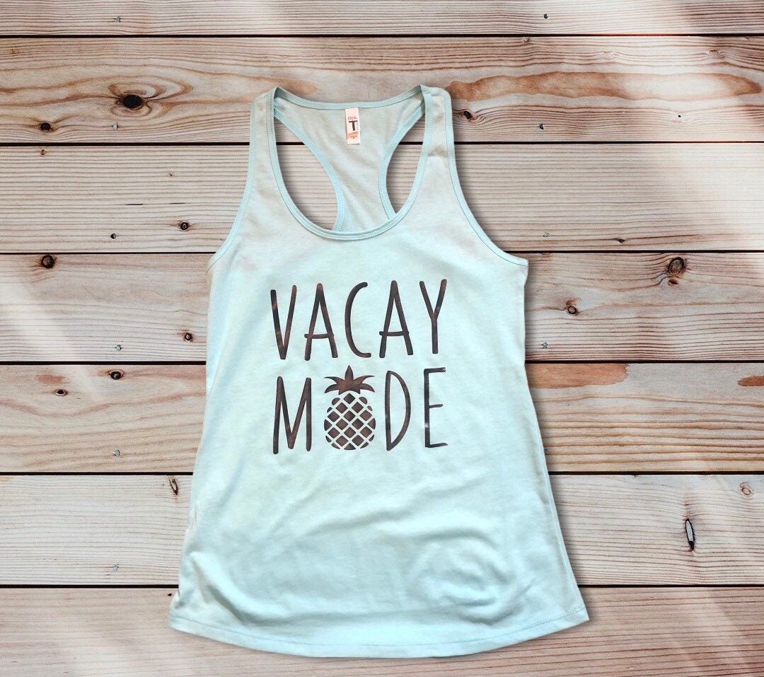 Vacation Shirt, Vacay Mode Pineapple Tank, Funny Travel Gift Shirt, Travel Shirt for Women - Liv's Boutique
