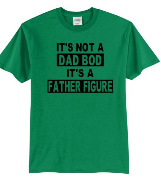 It's not a Dad Bod It's a Father Figure - Liv's Boutique