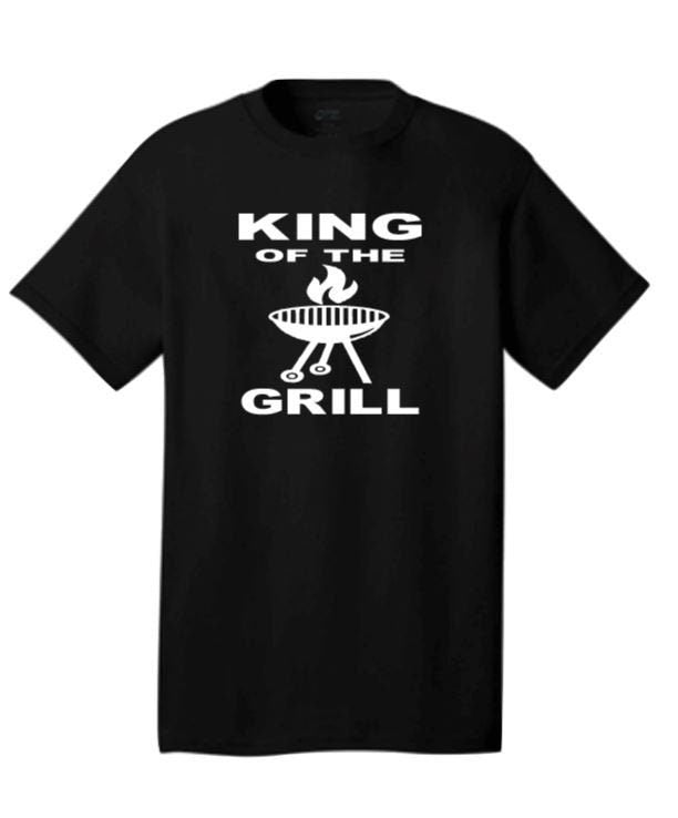 King of the Grill, Father's Day Shirts, Gifts for Dad, Papa Shirts, Grandpa or Dad Birthday gifts, Grill lovers, Grill Master, Husband Gift - Liv's Boutique