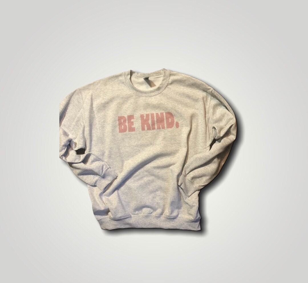 Be kind Graphic Crewneck Sweatshirt - Liv's Boutique