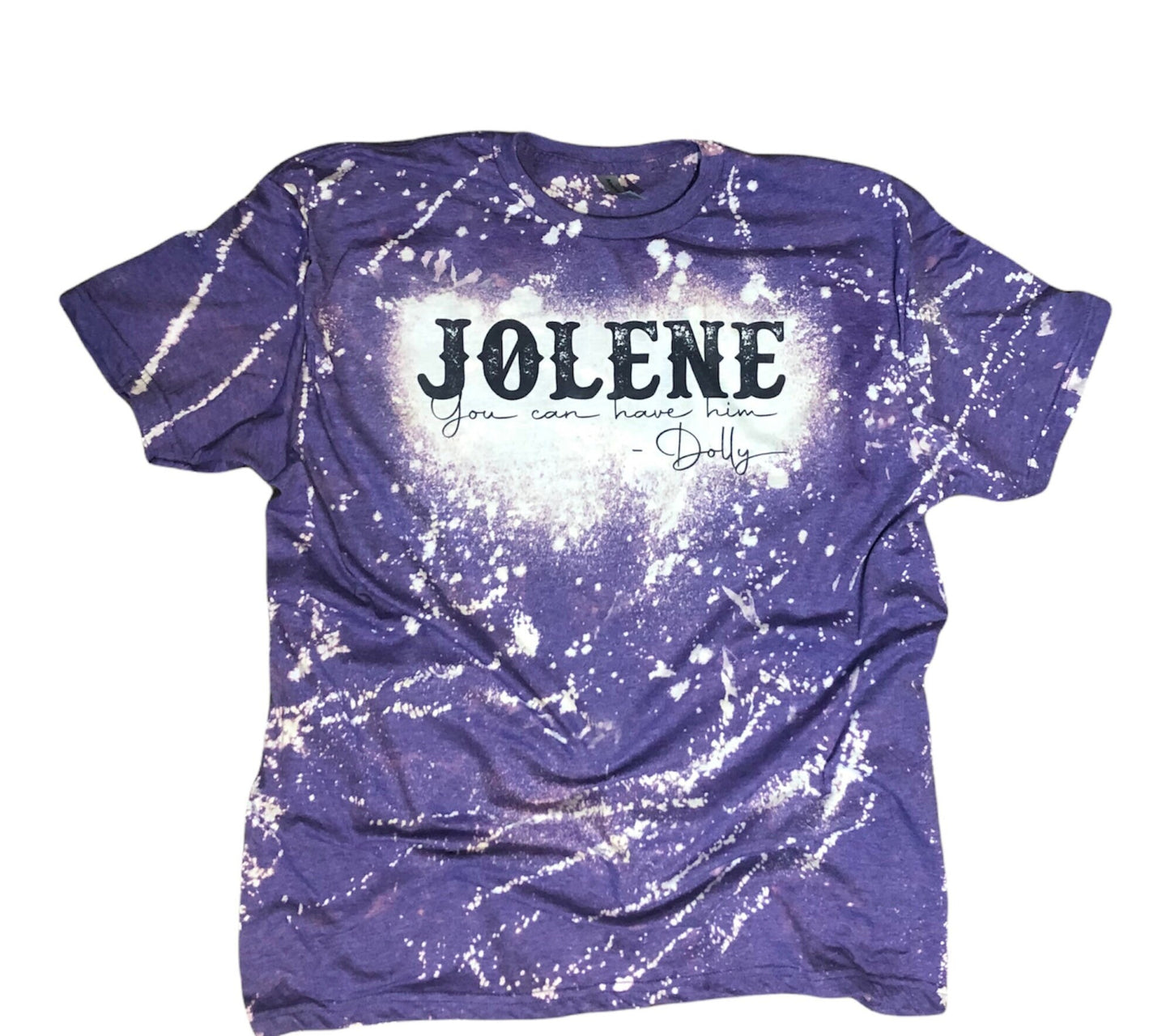 jolene you can have him purple bleached shirt 