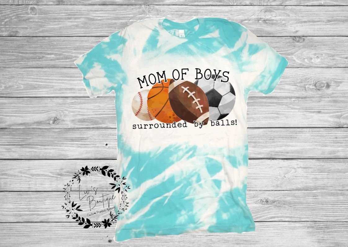 Mom of Boys Surrounded by Balls Bleached Tee - Liv's Boutique