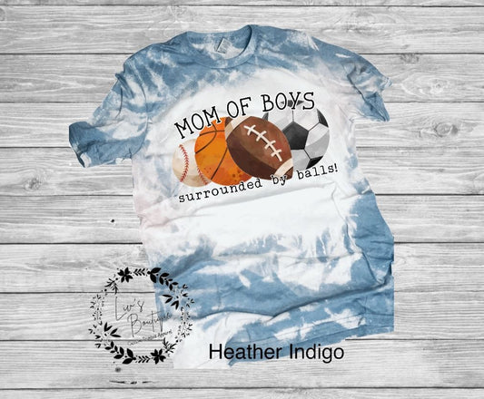 Mom of Boys Surrounded by Balls Bleached Tee - Liv's Boutique