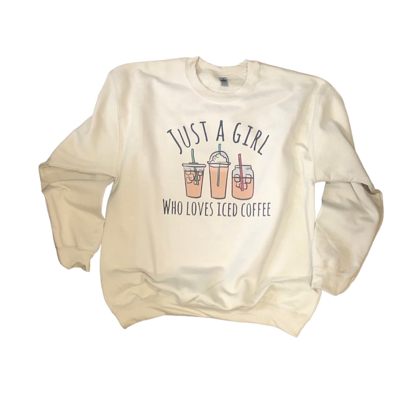 Just A Girl Who Loves Iced Coffee Unisex Crewneck Sweatshirt