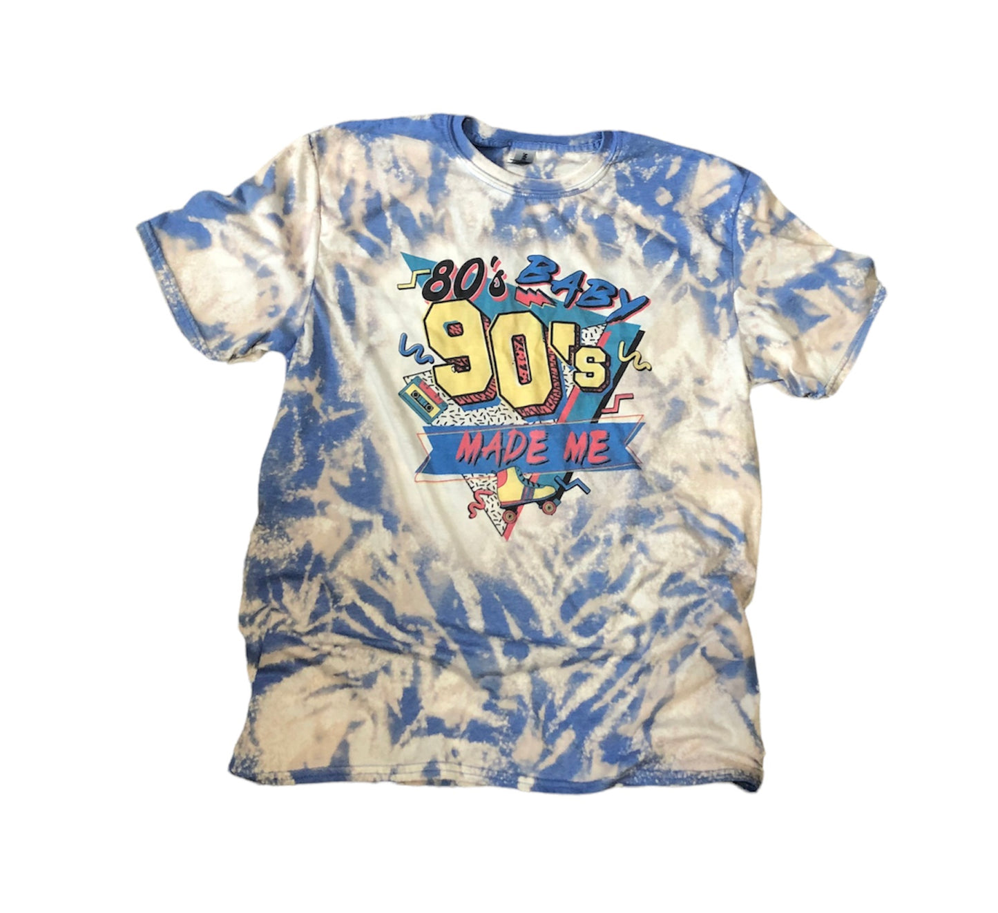 80s Baby 90s Made Me - Liv's Boutique